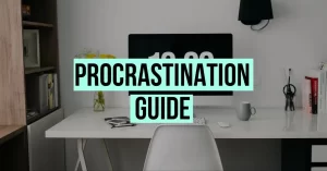 Procrastination guide